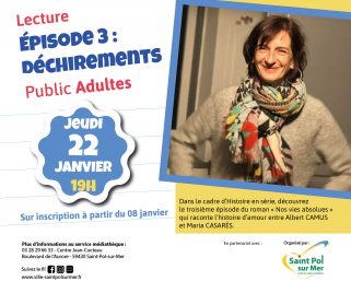 Lecture Médiathèque – Épisode 3 : Déchirements